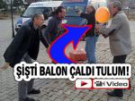 TULUMU BALONA BAĞLAYIP ÇALDILAR!