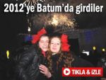 2012 yılını Batum'da karşıladılar!