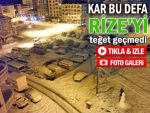 Rize'de 24 saat aralıksız kar yağışı vardı