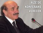 Abi Hacımüftüoğlu, Rize'de konferans verecek