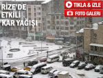 Rize'de baharı beklerken kış geri geldi