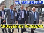 Vali, vekillerle Ardeşen'de inceleme yaptı