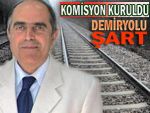 Rize'de demiryolu için komisyon kuruluyor