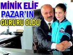 Türkiye birincisi Elif, Pazar'ın gururu oldu