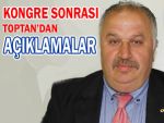 Toptan'dan MHP Rize İl Kongresine eleştiri