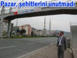 Pazarlı şehitlerin ismi üst geçitlerde yaşayacak