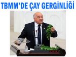 CHP'den Meclis'te 'çay' eylemi!