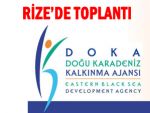 DOKA TOPLANTISI RİZE'DE YAPILACAK