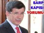 Davutoğlu'na Sarp'tan ücretsiz geçişler soruldu