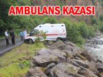 Çamlıhemşin'de ambulans kaza geçirdi