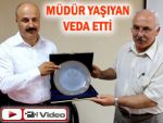 Pazar Milli Eğitim Müdürü Sait Yaşıyan veda etti