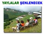 YAYLA EVLERI TURİZME AÇILACAK