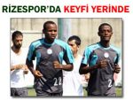 Rizespor'un Gambialısı en az 15 gol atacak!