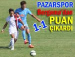 Pazarspor Bergama'dan puanla dönüyor: 1-1