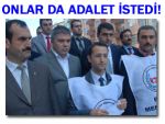 RİZE'DE ADLİYE ÇALIŞANLARI ADALET İSTEDİ!