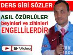 Ramazan'dan Engelliler Günü'nde çarpıcı sözler