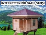 Tarihi serender, ahşap ev ve cami satıyorlar!