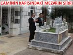 RİZE'DE CAMİ KAPISINDAKİ MEZARIN SIRRI!