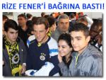 FENER'E RİZE'DE MEŞALELİ KARŞILAMA