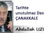 Tarihte unutulmaz Destan ÇANAKKALE