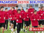 PAZARSPOR İÇİN BÜYÜK GÜN; YARIN