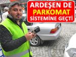 Ardeşen’de de parkomat uygulamasına geçildi