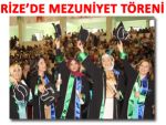 RTE ÜNİVERSİTESİ'NDE MEZUNİYET COŞKUSU