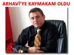 Arhavi'ye Ardeşenli Kaymakam atandı