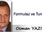 Osman YAZICI: Formulaz ve Tunca