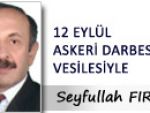 12 EYLÜL ASKERİ DARBESİ VESİLESİYLE