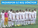 Pazarspor, Tepecik deplasmanında mağlup