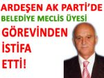 AK PARTİ, ARDEŞEN'DE FİRE VERDİ!