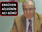 ERGÜVEN AİLESİNİN ANNE ACISI