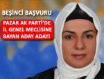 PAZAR AK PARTİ'YE BAYAN ADAY ADAYI