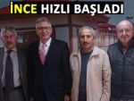 İNCE, SEÇİM ÇALIŞMALARINA BAŞLADI