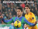 RİZESPOR EVİNDE MAĞLUP OLDU