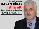 İŞKUR İL MÜDÜRÜ HASAN KİRAZ İSTİFA ETTİ