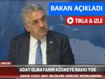 Bakan Yazıcı, adayların açıklanma tarihini verdi