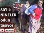 BU KÖYDEKİLER ÇALIŞARAK UZUN YAŞIYOR!