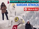 Ayder'de 7. Kardan Adam Şenliği başladı