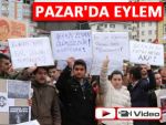 PAZAR'DA BERKİN ELVAN EYLEMİ