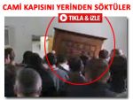 Cemaat camide kilitli kalınca kapıyı söktüler!