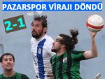 PAZARSPOR'DAN KRİTİK GALİBİYET: 2-1