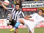 PAZARSPOR NAZİLLİ DEPLASMANINDA GALİP