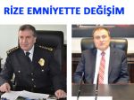 RİZE EMNİYET MÜDÜRÜ DEĞİŞTİ