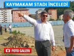 PAZAR İLÇE STADI ŞANTİYEYE DÖNDÜ