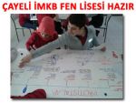 Çayeli İMKB Fen Lisesi önemli göreve talip