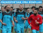 PAZARSPOR YENİ SEZONU BUGÜN AÇTI