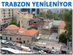 TRABZON MEYDAN PARKI İLE DEĞİŞİYOR