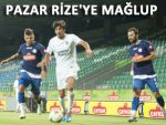 PAZARSPOR RİZE'DE 3-0 MAĞLUP OLDU